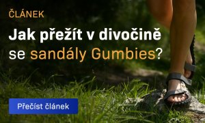 Jak přežít v divočině se sandály Gumbies?